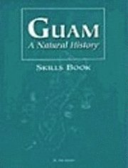 bokomslag Guam a Natural History Skills Book