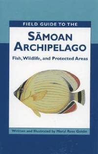 bokomslag Field Guide to the Samoan Archipelago