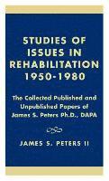 bokomslag Studies of Issues in Rehabilitation 1950-1980