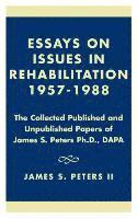 bokomslag Essays on Issues in Rehabilitation 1957-1988