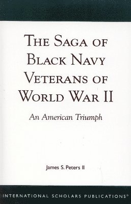 The Saga of Black Navy Veterans of World War II 1