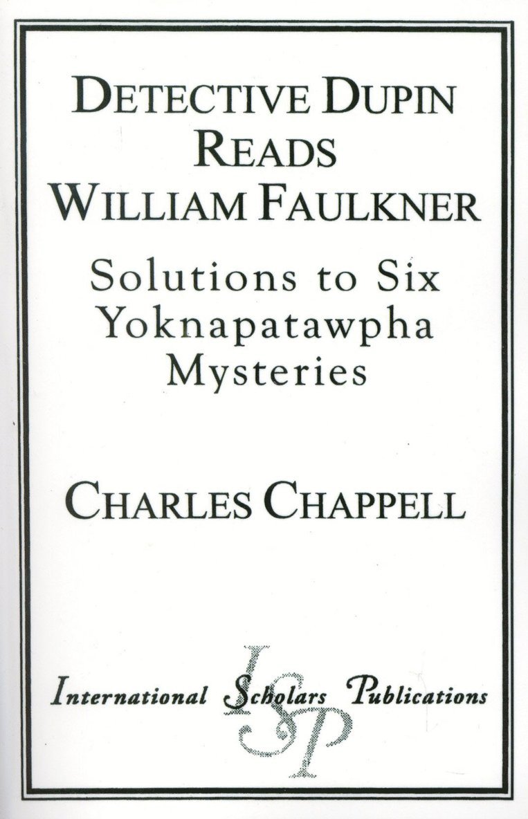 Detective Dupin Reads William Faulkner 1