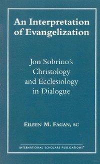 bokomslag An Interpretation of Evangelization