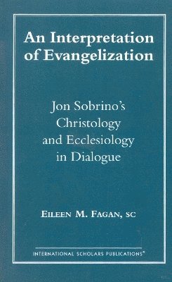 bokomslag An Interpretation of Evangelization