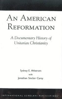 bokomslag An American Reformation