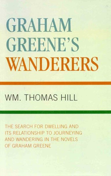 bokomslag Graham Greene's Wanderers