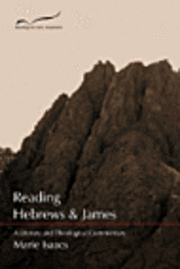 Marie E. Isaacs - Reading Hebrews and James, Häftad
