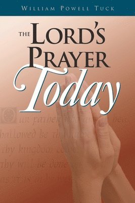 The Lord's Prayer Today 1