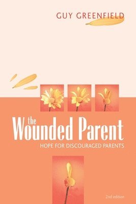 The Wounded Parent 1