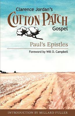 Cotton Patch Gospel: Paul's Epistles 1