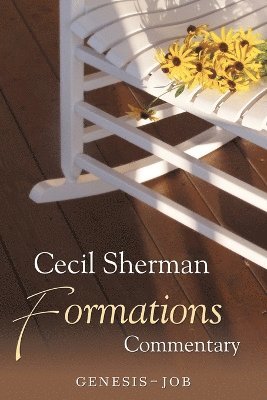 Cecil Sherman - Formations Commentary, Häftad