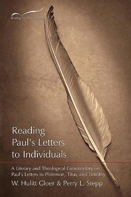 Reading Paul's Letters to Individuals 1