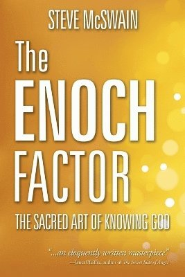 Steve B McSwain, Steve B. McSwain - Enoch Factor, Häftad