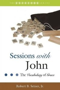 bokomslag Sessions with John