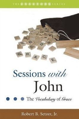 bokomslag Sessions with John