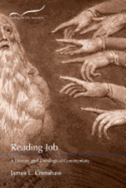 James L. Crenshaw - Reading Job, Häftad