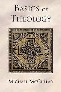 bokomslag Basics of Theology