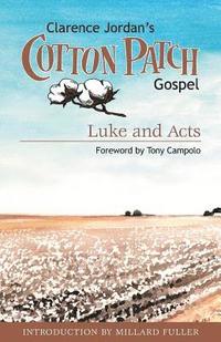 bokomslag Cotton Patch Gospel: Luke and Acts