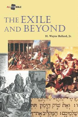 H Wayne Ballard Jr, Jr. Ballard, H. Wayne, H. Wayne Ballard Jr. - Exile and Beyond, Häftad
