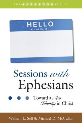 Sessions with Ephesians