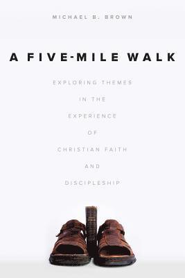 Michael B Brown, Michael B. Brown - Five-Mile Walk, Häftad