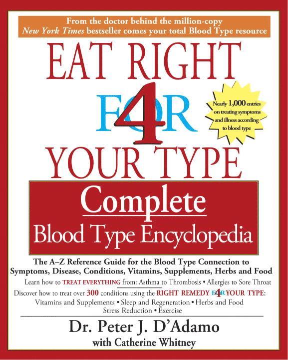 Peter D'Adamo, Peter J. D'Adamo, Catherine Whitney - Eat Right for Your Type Comple, Häftad