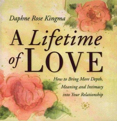 bokomslag A Lifetime of Love