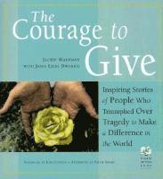 The Courage to Give 1