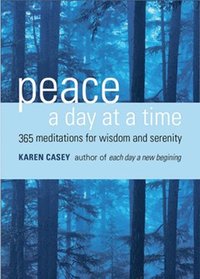 bokomslag Peace a Day at a Time: 365 Meditations for Wisdom and Serenity (Al-Anon Book, Buddhism)