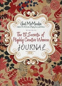 bokomslag 112 Secrets of Highly Creative Women Journal