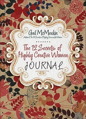 bokomslag The 12 Secrets of Highly Creative Women Journal
