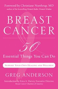 bokomslag Breast Cancer: 50 Essential Things to Do (Breast Cancer Gift for Women, for Readers of Dear Friend)