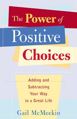 bokomslag Power of Positive Choices