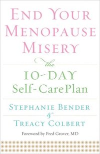 bokomslag End Your Menopause Misery