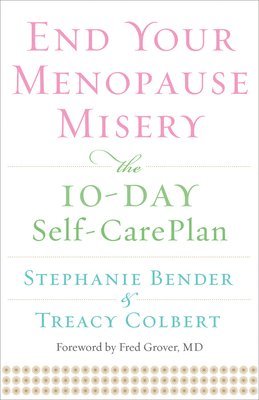 bokomslag End Your Menopause Misery