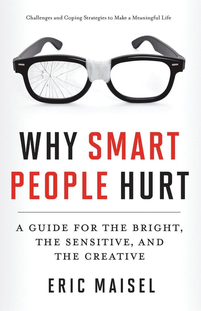 Why Smart People Hurt 1