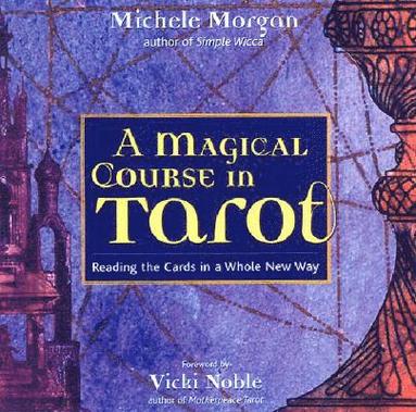 bokomslag Magical Course in Tarot