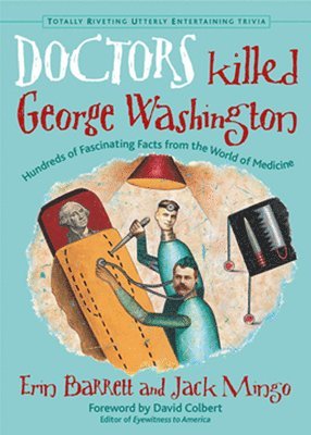 bokomslag Doctors Killed George Washington