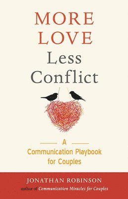 More Love, Less Conflict 1