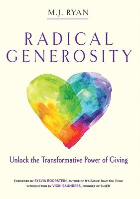 M.J. Ryan - Radical Generosity, Häftad