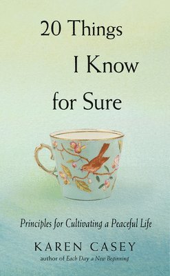 20 Things I Know for Sure 1