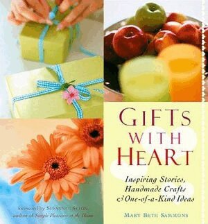 Mary Beth Sammons - Gifts with Heart, Häftad