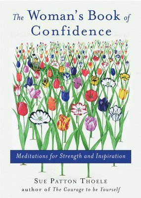 Sue Patton Thoele - Woman'S Book of Confidence, Häftad
