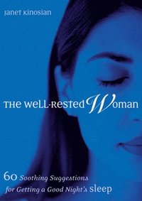 bokomslag The Well-Rested Woman