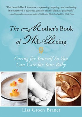 bokomslag The Mother's Book of Well-Being