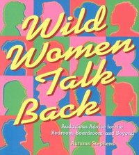 bokomslag Wild Women Talk Back