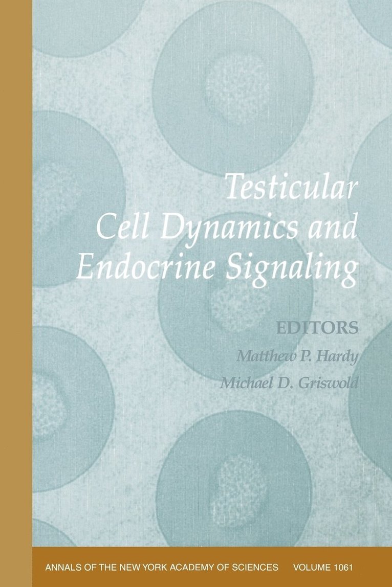Testicular Cell Dynamics and Endocrine Signaling, Volume 1061 1