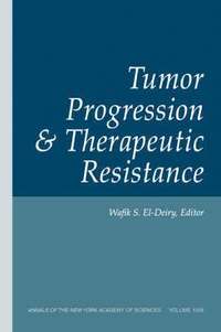 bokomslag Tumor Progression and Therapeutic Resistance, Volume 1059