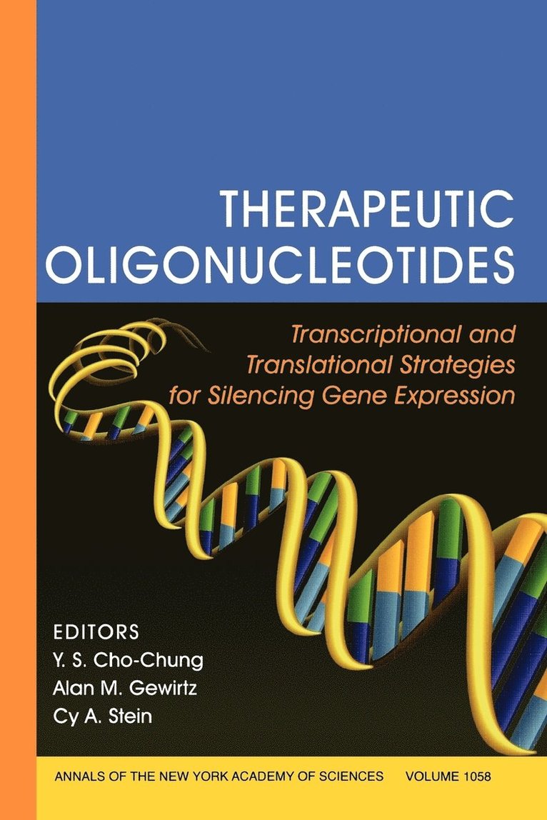 Cho-Chung, Gewirtz AM, Yoon S. Cho-Chung, Alan M. Gewirtz, Cy A. Stein, Yoon S Cho-Chung, Alan M Gewirtz, Cy A Stein - Therapeutic Oligonucleotides, Häftad
