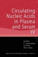 bokomslag Circulating Nucleic Acids in Plasma and Serum IV, Volume 1075